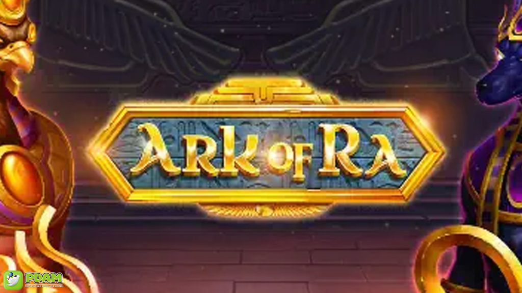 Kajian Mendalam 4 Kombinasi Penting dalam Ark Of Ra Slot 6 Kajian Mendalam 4 Kombinasi Penting dalam Ark Of Ra Slot