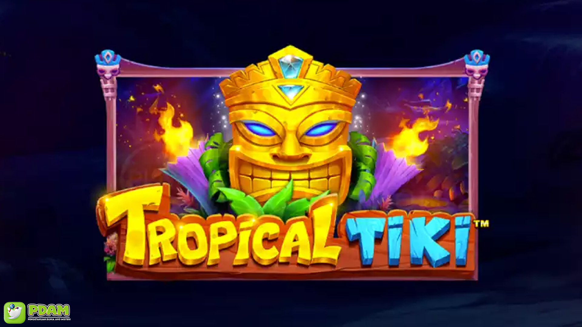 Tropical Tiki Slot dengan 4 Cara Cuan yang Harus Dicoba