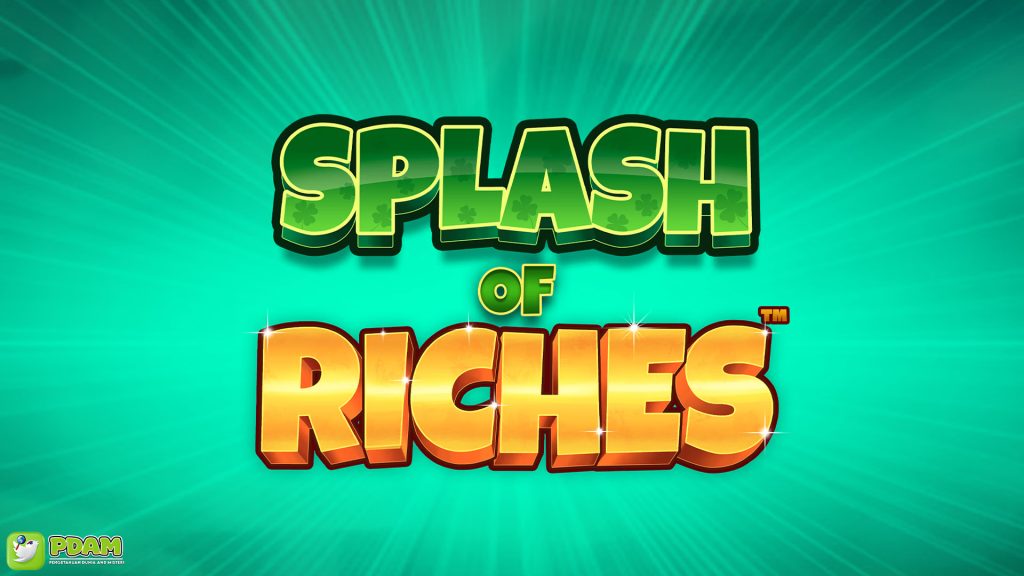 Kapan Splash Of Riches Jadi Trending dengan 4 Bonus Istimewa 4 Kapan Splash Of Riches Jadi Trending dengan 4 Bonus Istimewa
