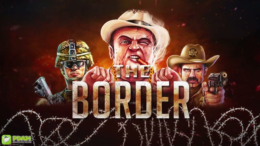 Slot The Border Serta 4 Daya Tarik yang Membuatnya Populer