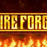Slot777 Mengulik Mistisisme Api dalam Game Fire Forge 3 Slot777 Mengulik Mistisisme Api dalam Game Fire Forge
