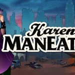 Karen Maneater Bersama Slot777 Tampilannya Gila Tapi Keren 4 Karen Maneater Bersama Slot777 Tampilannya Gila Tapi Keren